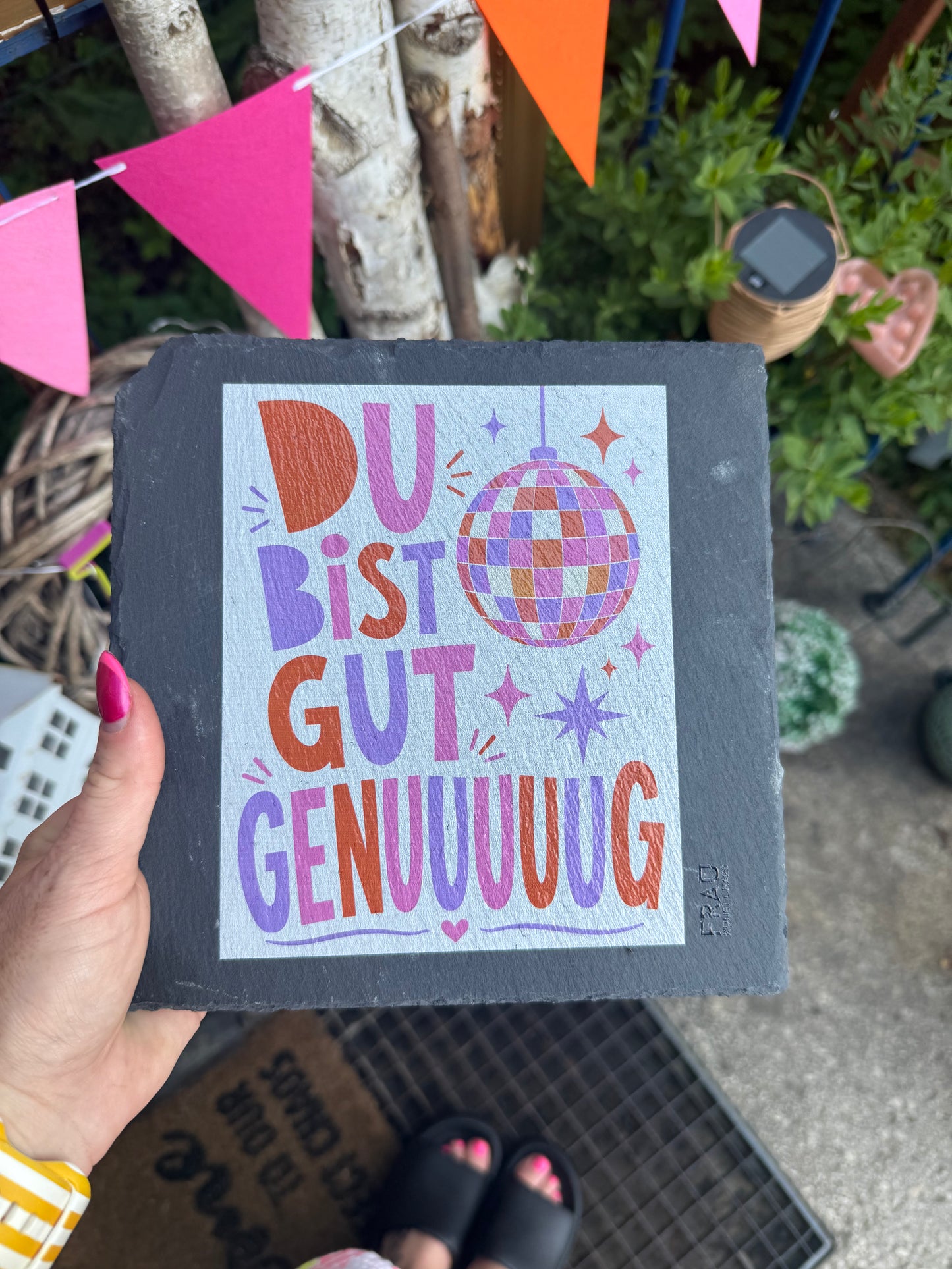 Du bist gut genuuuug auf Schiefer