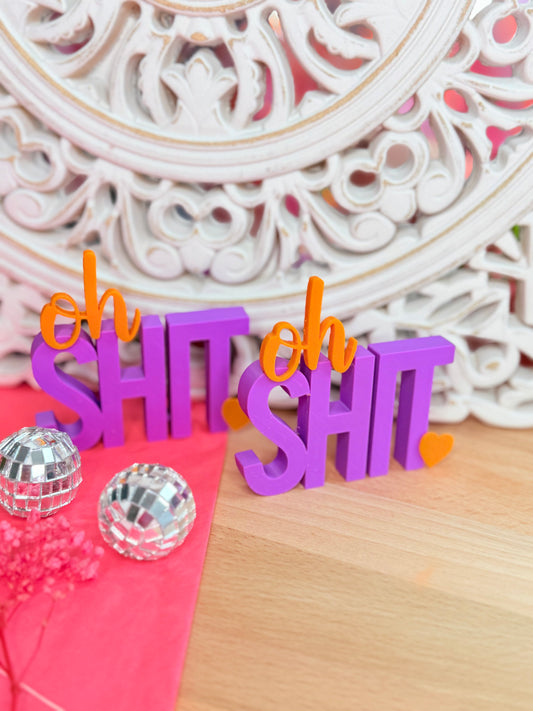 oh SHIT – Wenn Worte Deko werden!