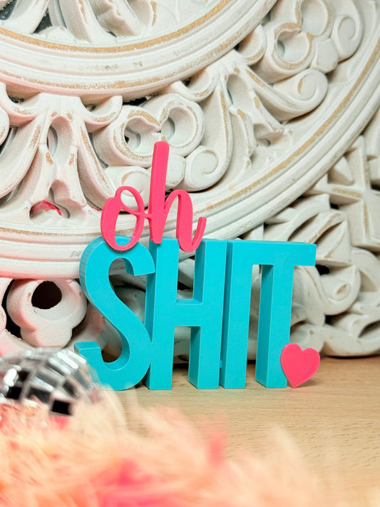 oh SHIT – Wenn Worte Deko werden!