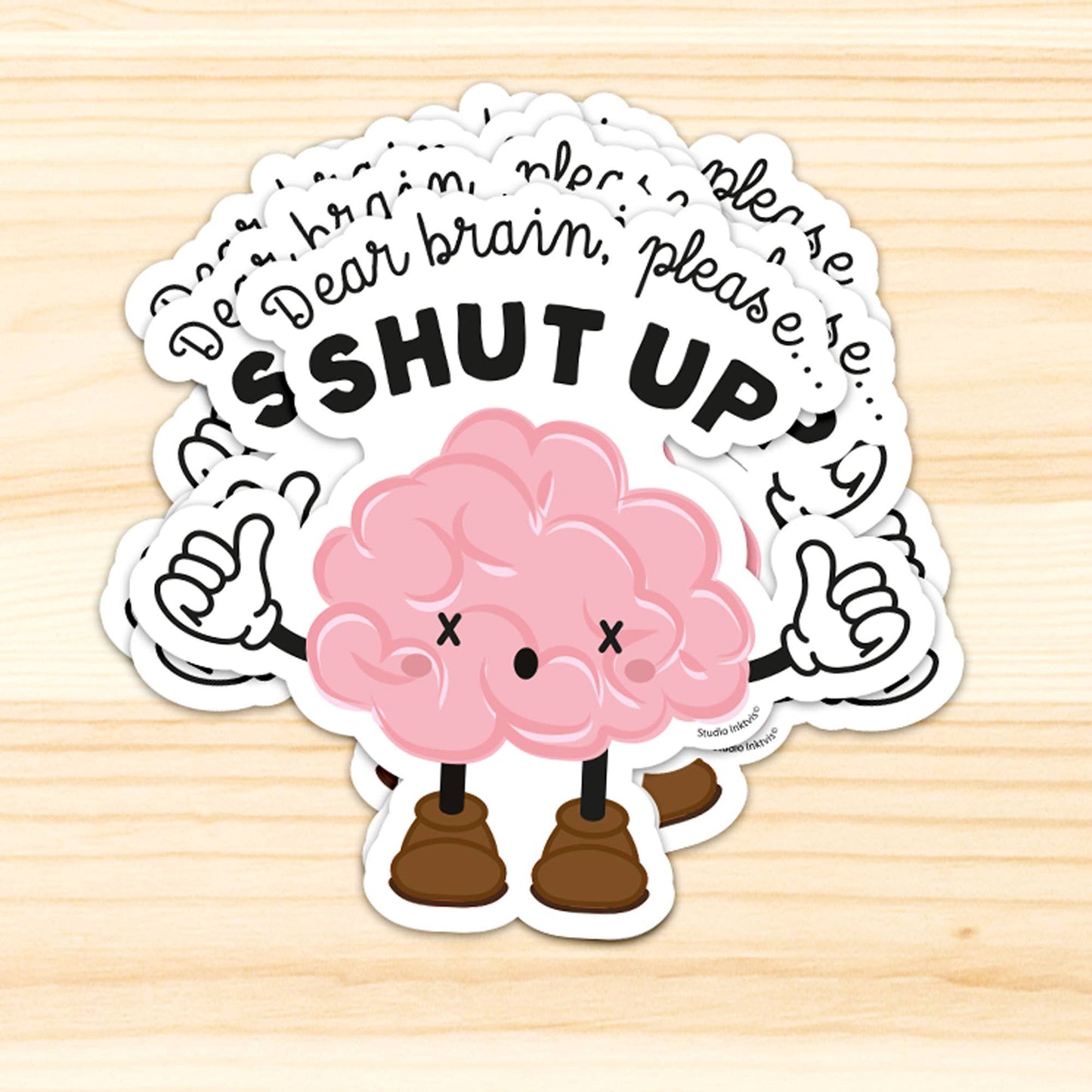 Sticker Dear Brain, bitte halt die Klappe
