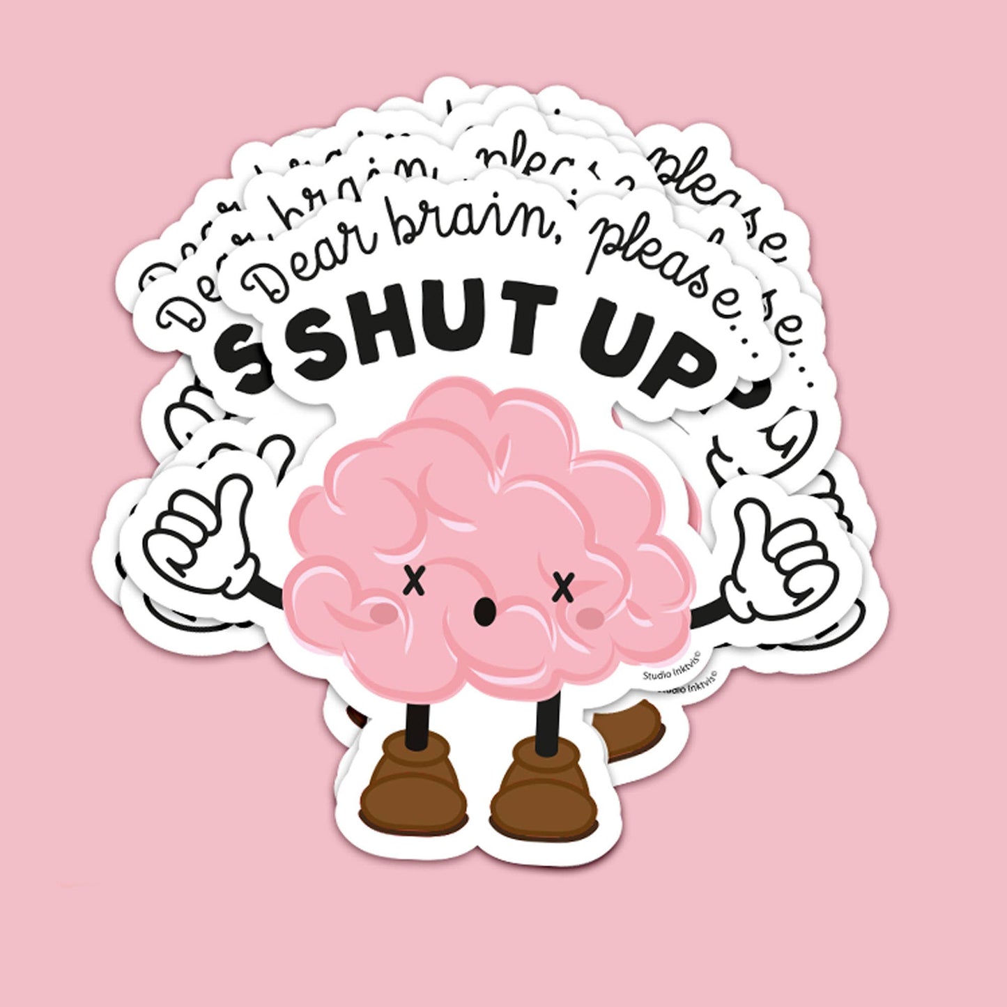 Sticker Dear Brain, bitte halt die Klappe