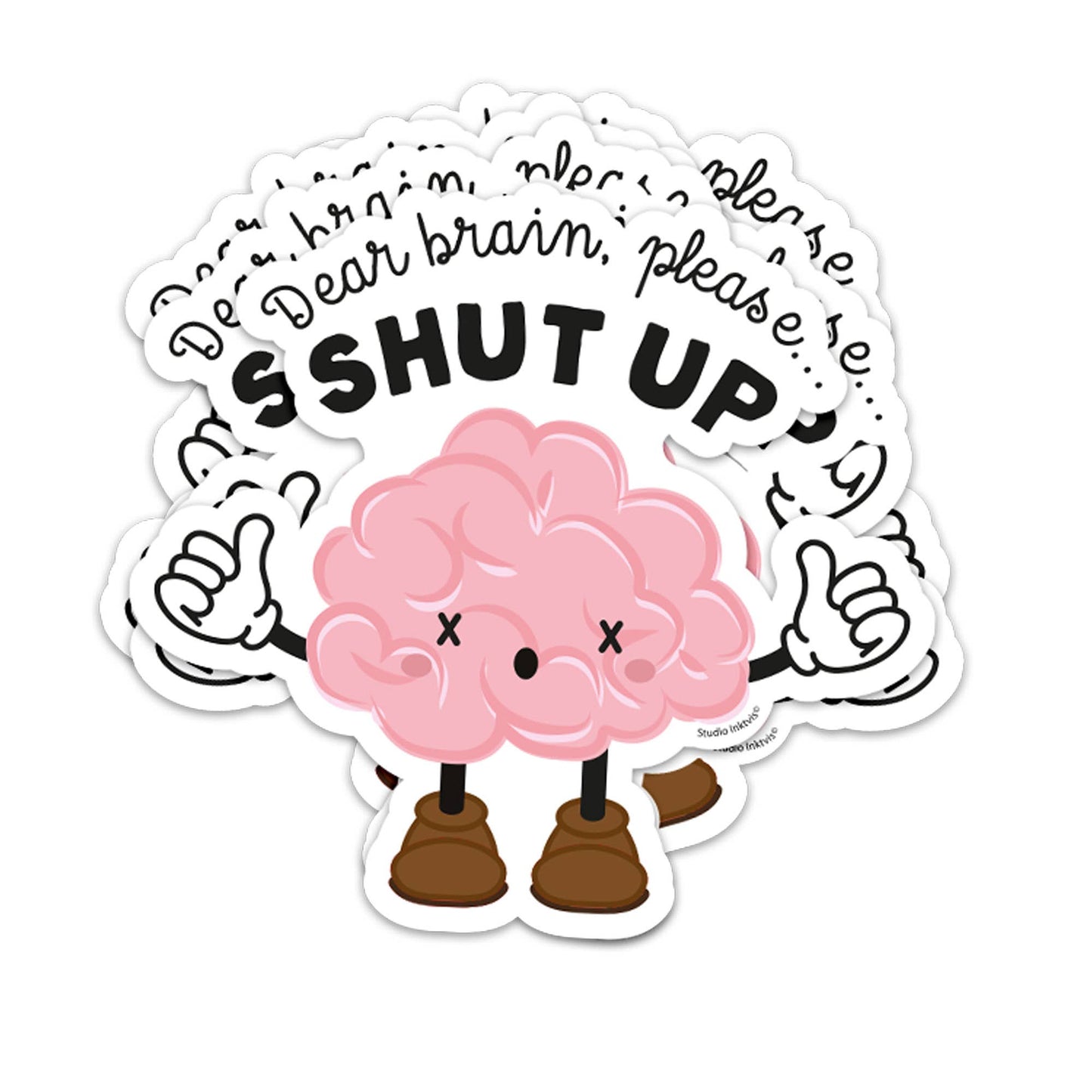 Sticker Dear Brain, bitte halt die Klappe