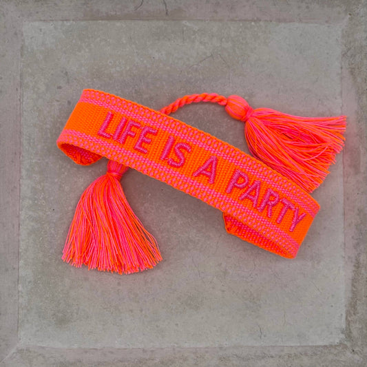 LIFE IS A PARTY Statement Armband gewebt, bestickt