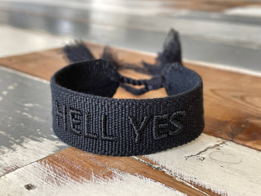 HELL YES Statement Armband gewebt, bestickt