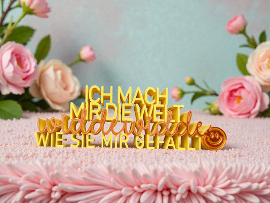 Ich mach mir die Welt ….